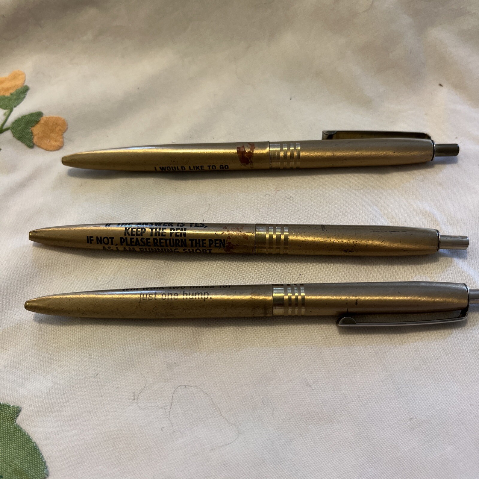 3 VTG Pens I would like to go to bed with you if the answer is yes keep the Pen