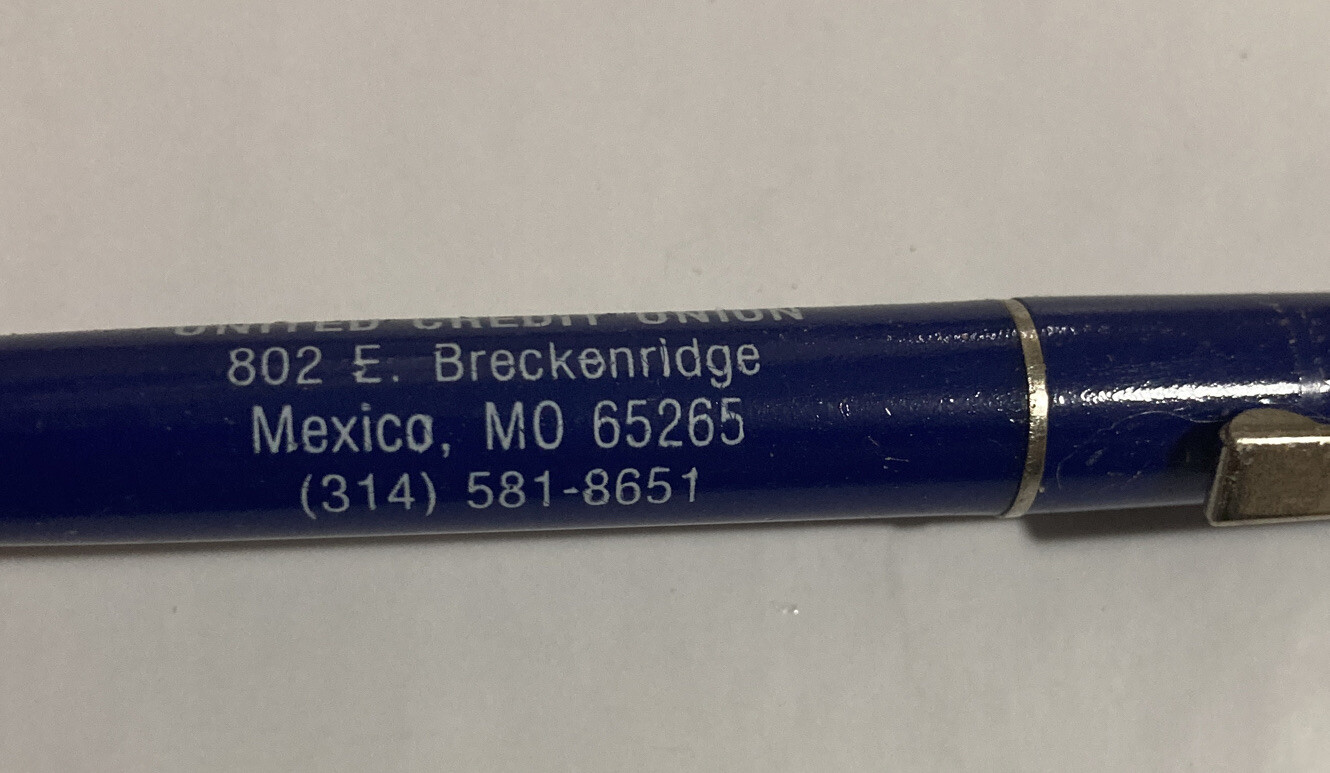 Vintage MO MEXICO UNITED CREDIT UNION UCU BLUE Advertising Pen NO Ink