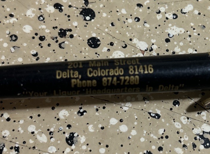VTG RITEPOINT D & D LIQUORS DELTA COLORADO ADVERTISEMENT Pen NO Ink
