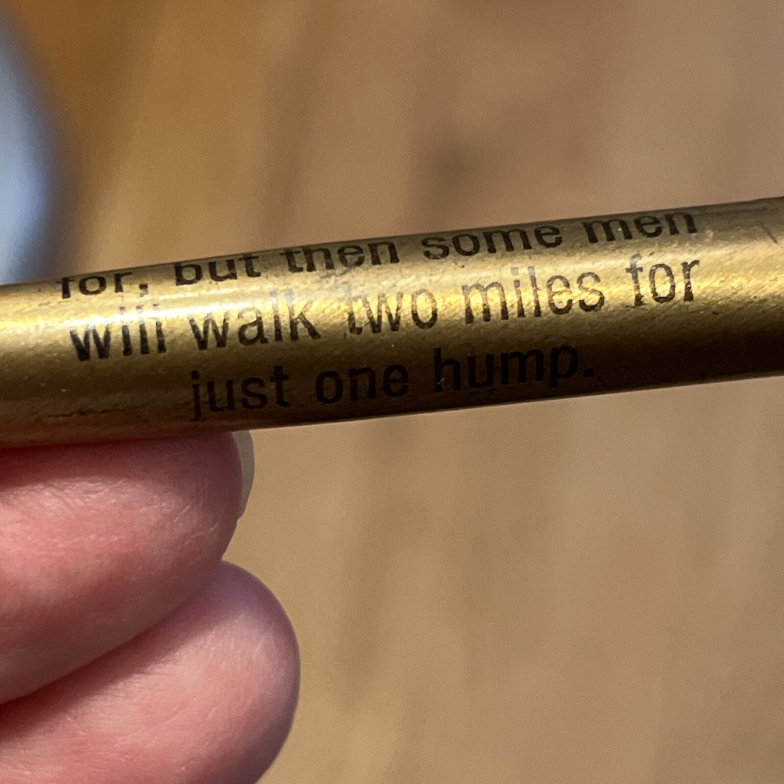3 VTG Pens I would like to go to bed with you if the answer is yes keep the Pen