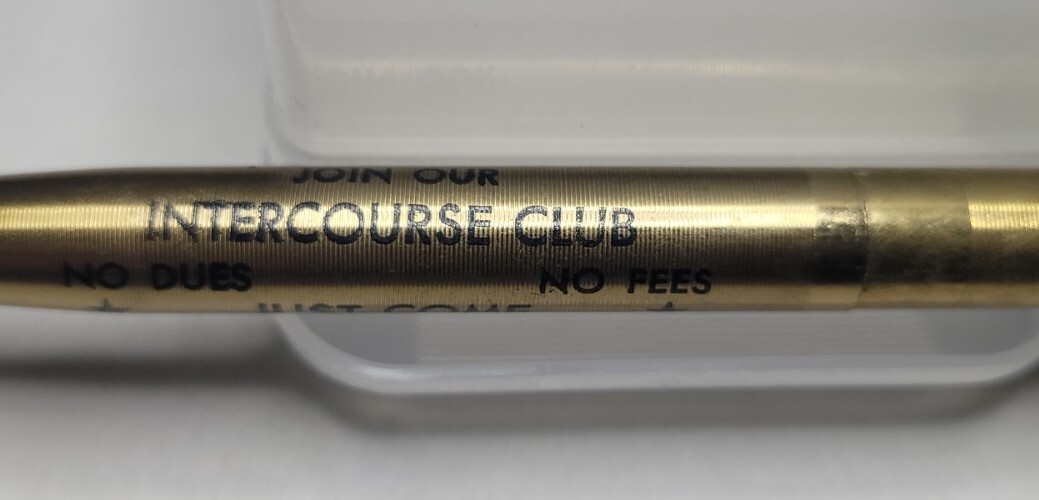 Vintage Click Pen Join Our Intercourse Club No Dues No Fees Just Come A136