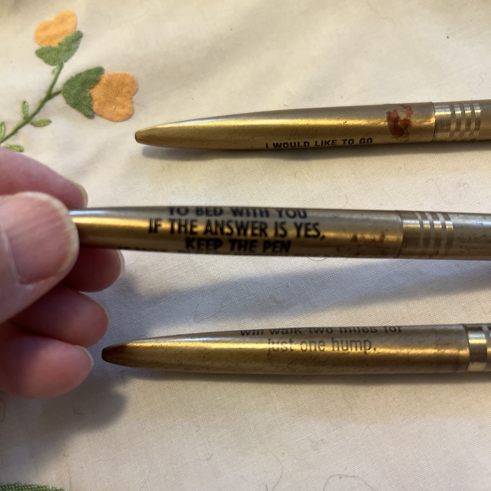 3 VTG Pens I would like to go to bed with you if the answer is yes keep the Pen