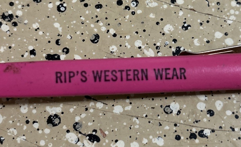 VTG UNIPECO RIP’S WESTERN WEAR TEXICO NEW MEXICO ADVERTISEMENT Pen NO Ink